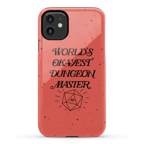 World's Okayest Dungeon Master Phone Case